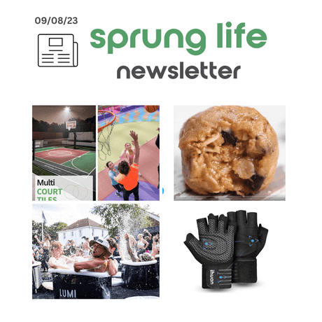 Sprung Life Newsletter - 9th August